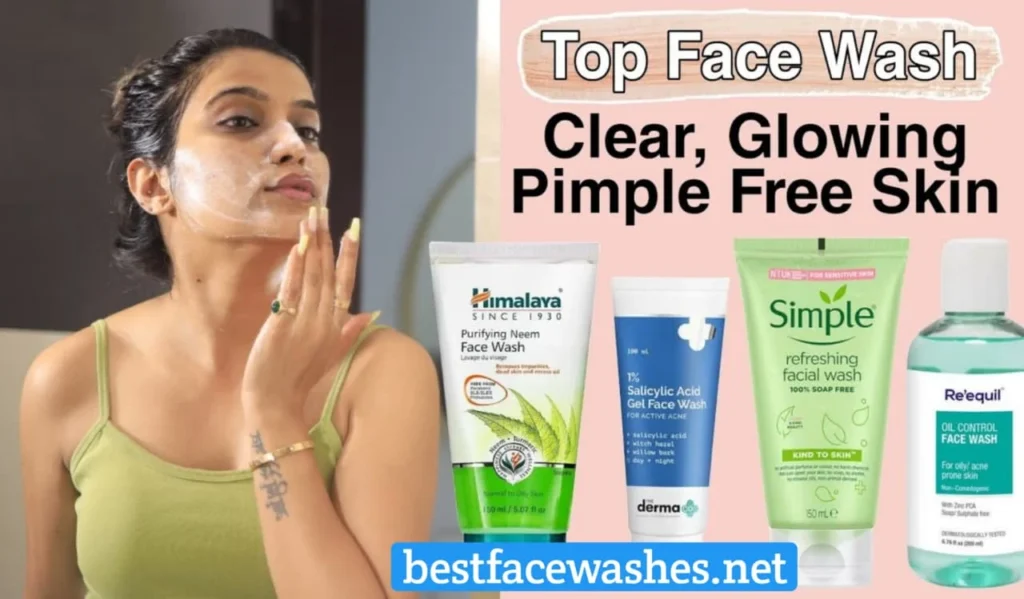 Best Face Washes for Acne-Prone Skin