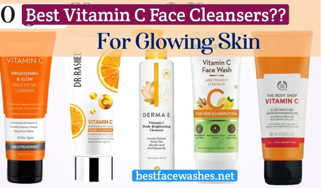 Best Vitamin C Face Washes