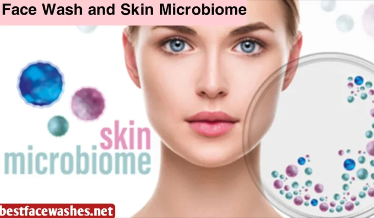 Face Wash and Skin Microbiome