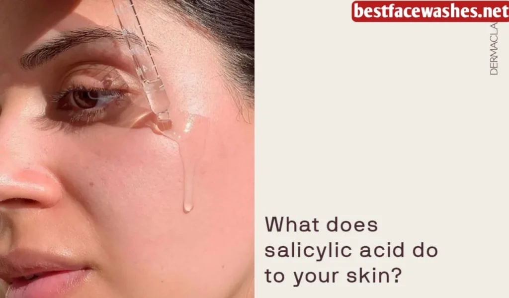 How Salicylic Acid Works on the Skin