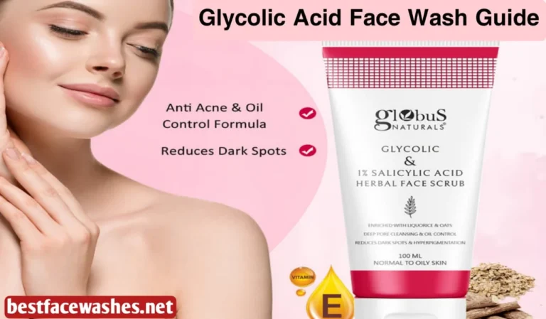 Glycolic Acid Face Wash Guide
