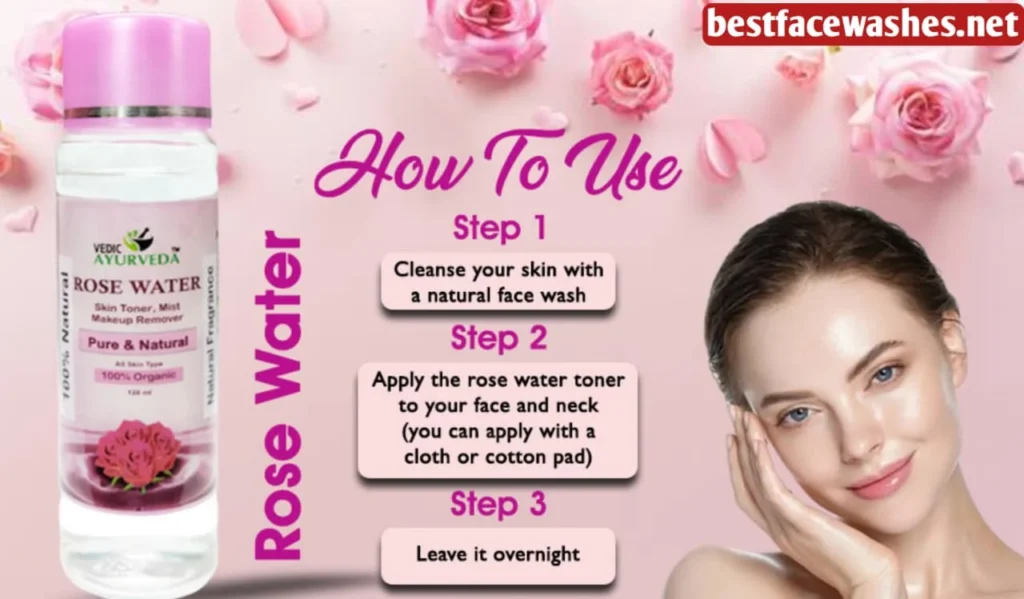How to Use Rose Water Face Wash