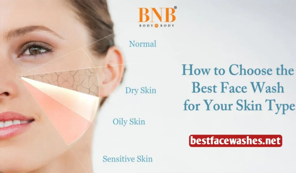 Choose a Face Wash Based on Skin Type