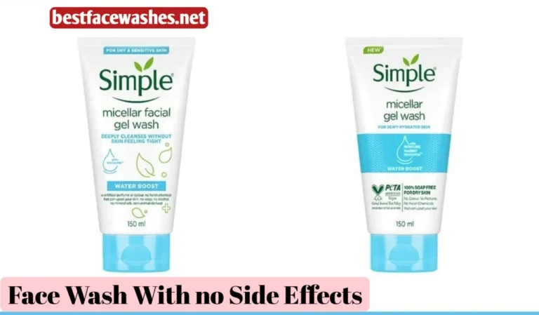 Face Wash With no Side Effects