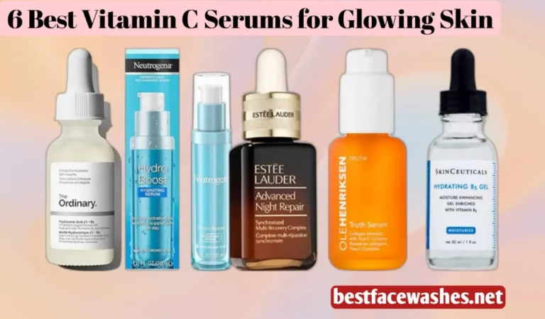 6 Best Vitamin C Serums for Glowing Skin