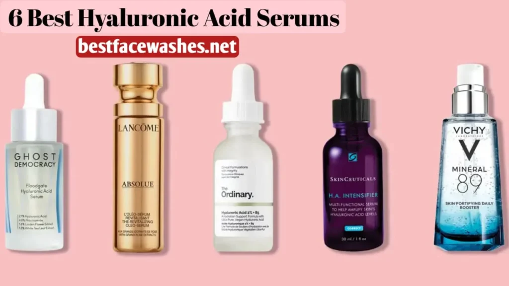 6 Best Hyaluronic Acid Serums